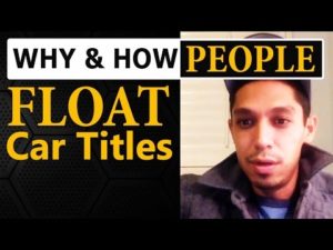 why-and-how-people-float-car-titles-when-flipping-cars-for-profit